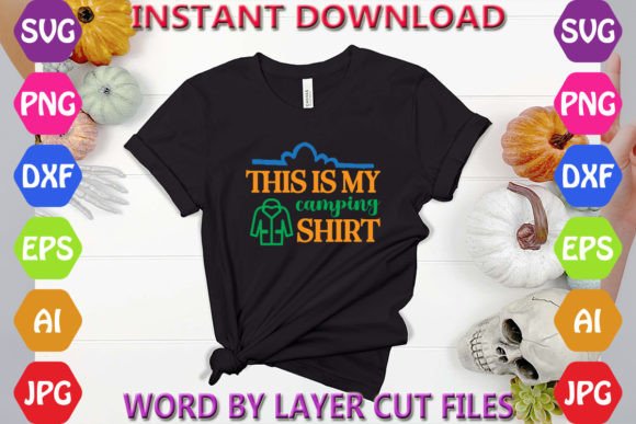 Download This is My Camping Shirt Design - Camping shirt design Collection